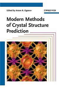 Modern Methods of Crystal Structure Prediction