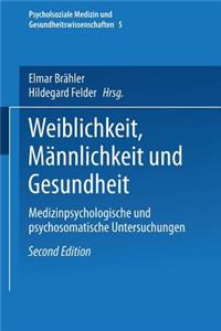 Weiblichkeit, Männlichkeit Und Gesundheit
