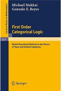 First Order Categorical Logic