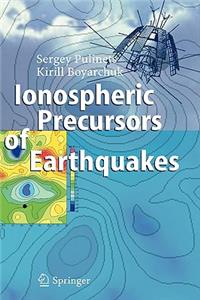 Ionospheric Precursors of Earthquakes