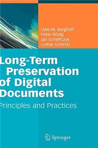 Long-Term Preservation of Digital Documents