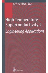 High Temperature Superconductivity 2