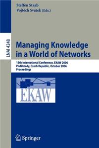 Managing Knowledge in a World of Networks