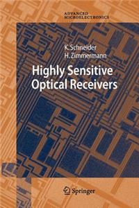 Highly Sensitive Optical Receivers