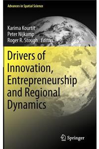 Drivers of Innovation, Entrepreneurship and Regional Dynamics