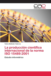 producción científica internacional de la norma ISO 15489