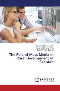 Role of Mass Media in Rural Development of Pakistan