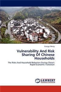 Vulnerability And Risk Sharing Of Chinese Households