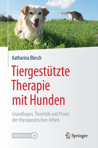 Tiergestützte Therapie Mit Hunden