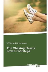 The Chasing Hearts, Love's Footsteps