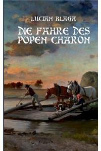 Fähre des Popen Charon