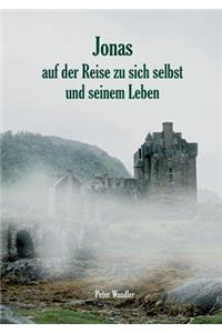 Jonas auf der Reise zu sich selbst und seinem Leben