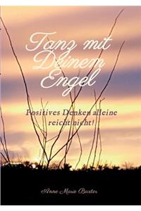 Tanz mit Deinem Engel