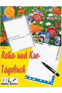 Mein Reha- und Kurtagebuch - Tagebuch für 30 Tage