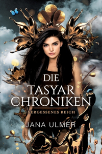 Die Tasyar-Chroniken