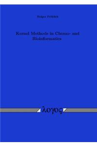 Kernel Methods in Chemo- And Bioinformatics