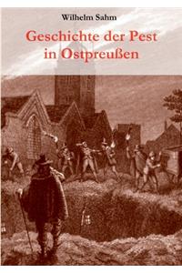 Geschichte der Pest in Ostpreußen