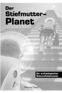 Der Stiefmutter-Planet