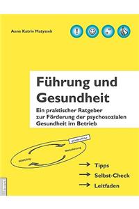 Führung und Gesundheit