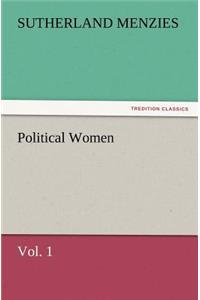 Political Women, Vol. 1