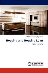 Housing and Housing Loan