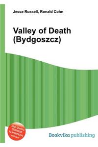 Valley of Death (Bydgoszcz)