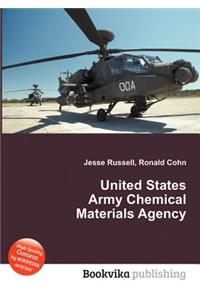 United States Army Chemical Materials Agency