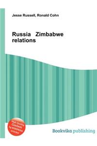Russia Zimbabwe Relations