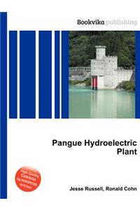 Pangue Hydroelectric Plant