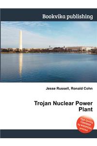 Trojan Nuclear Power Plant