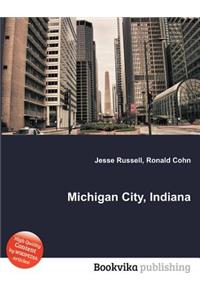 Michigan City, Indiana