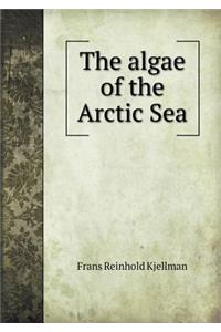 The Algae of the Arctic Sea