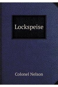 Lockspeise