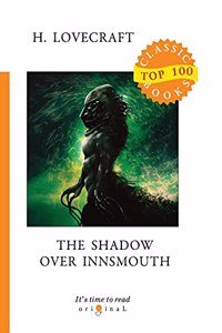 The Shadow Over Innsmouth