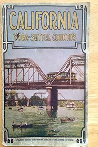 California: Yuba-sutter Counties; Soil, Water, Climate, Health And Prosperity