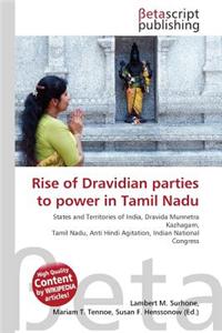 Rise of Dravidian Parties to Power in Tamil Nadu
