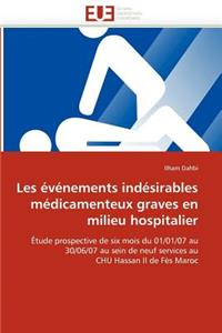 Les �v�nements Ind�sirables M�dicamenteux Graves En Milieu Hospitalier