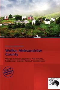 W Lka, Aleksandr W County