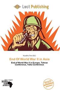 End of World War II in Asia