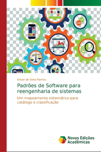 Padrões de Software para reengenharia de sistemas