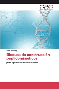Bloques de construcción peptidomiméticos