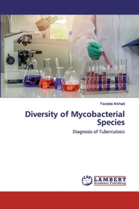 Diversity of Mycobacterial Species