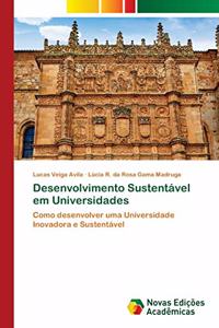 Desenvolvimento Sustentável em Universidades