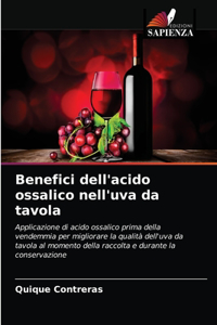 Benefici dell'acido ossalico nell'uva da tavola