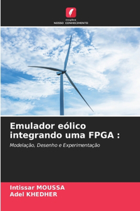 Emulador eólico integrando uma FPGA