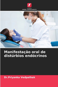 Manifestação oral de distúrbios endócrinos