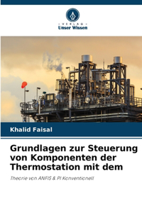 Grundlagen zur Steuerung von Komponenten der Thermostation mit dem