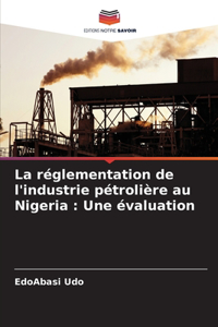 réglementation de l'industrie pétrolière au Nigeria