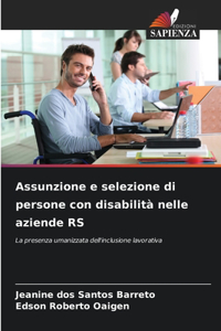 Assunzione e selezione di persone con disabilità nelle aziende RS