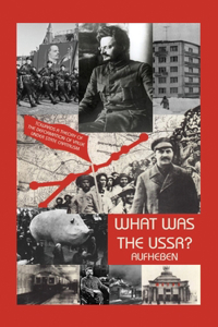 What Was The USSR?